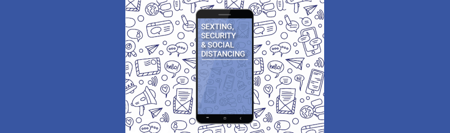 Textos et sexe sur internet en quarantaine